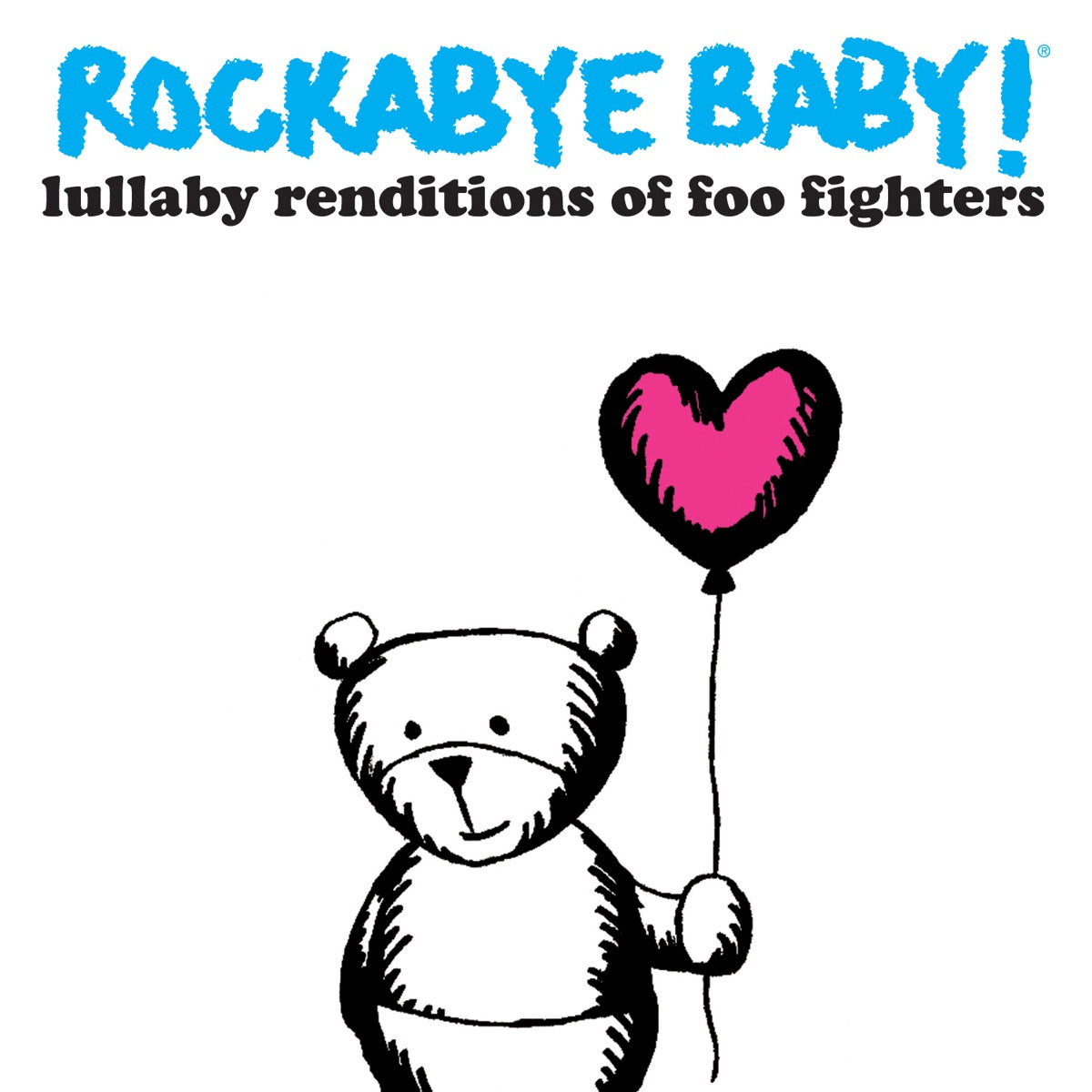 Rockabye Baby! — Lullaby Renditions of Foo Fighters, vinyl LP album cover