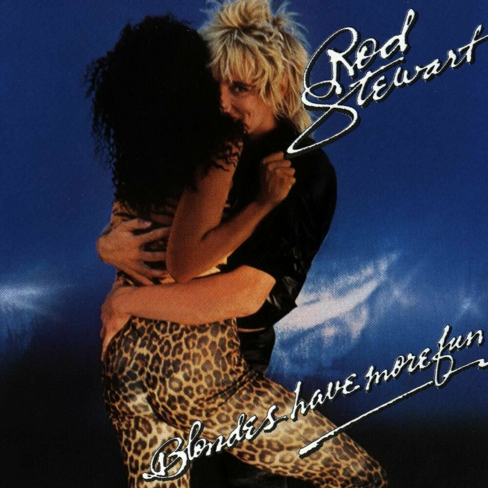 Rod Stewart — Blondes Have More Fun, vinyl LP album cover