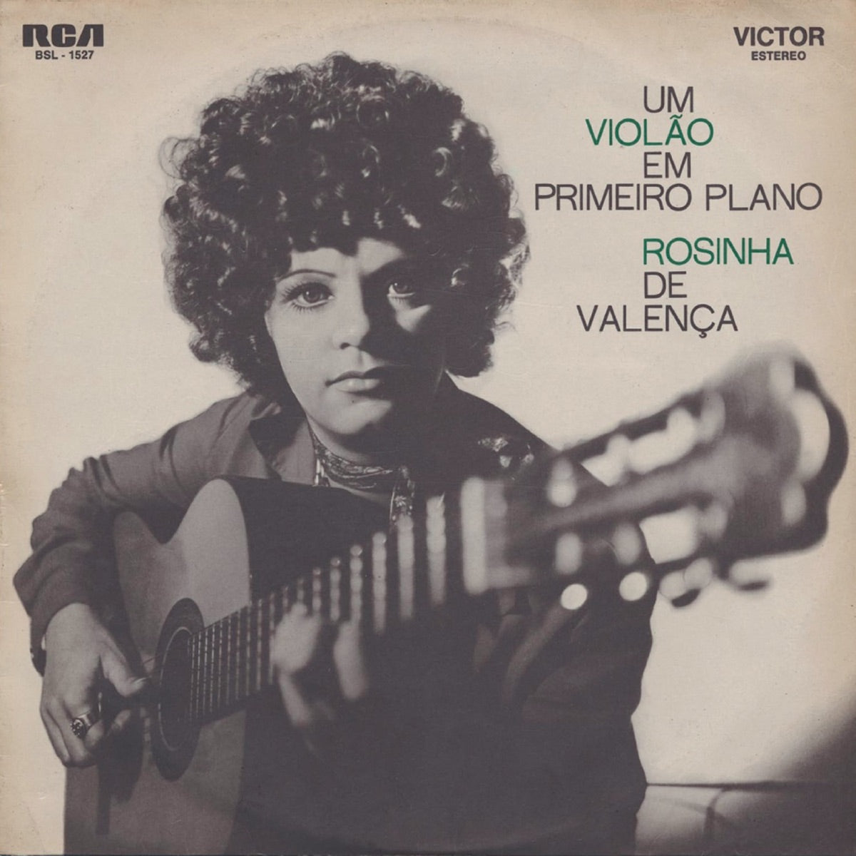 Rosinha De Valença — Um Violão em Primeiro Plano, vinyl LP album cover