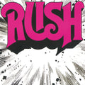 Rush — Rush (Remastered 2013), vinyl LP album cover