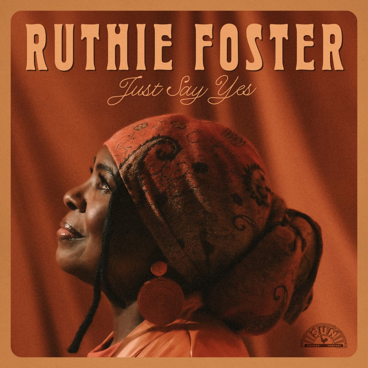 Ruthie Foster — Just Say Yes, vinyl LP album cover