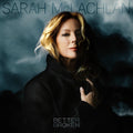 Sarah McLachlan — Better Broken, vinyl LP album cover
