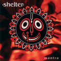 Shelter — Mantra, vinyl LP album cover