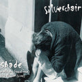 Silverchair — Shade, vinyl LP album cover