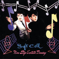Soft Cell — Non-Stop Ecstatic Dancing, vinyl LP album cover