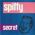 Spiffy (3) — Secret, 7-inch vinyl single album cover