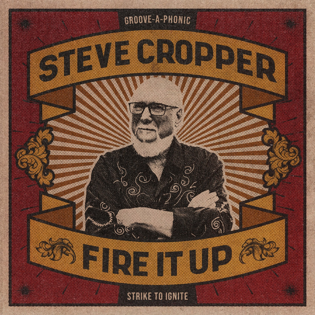 Steve Cropper — Fire It Up, vinyl LP album cover