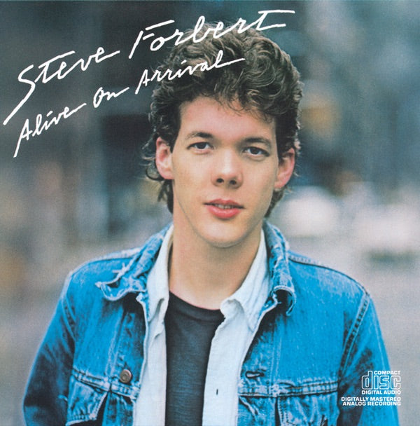 Steve Forbert — Alive On Arrival, vinyl LP album cover