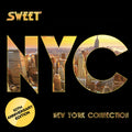 Sweet — New York Connection (10th Anniversary Edition, Remastered 2022), vinyl LP album cover