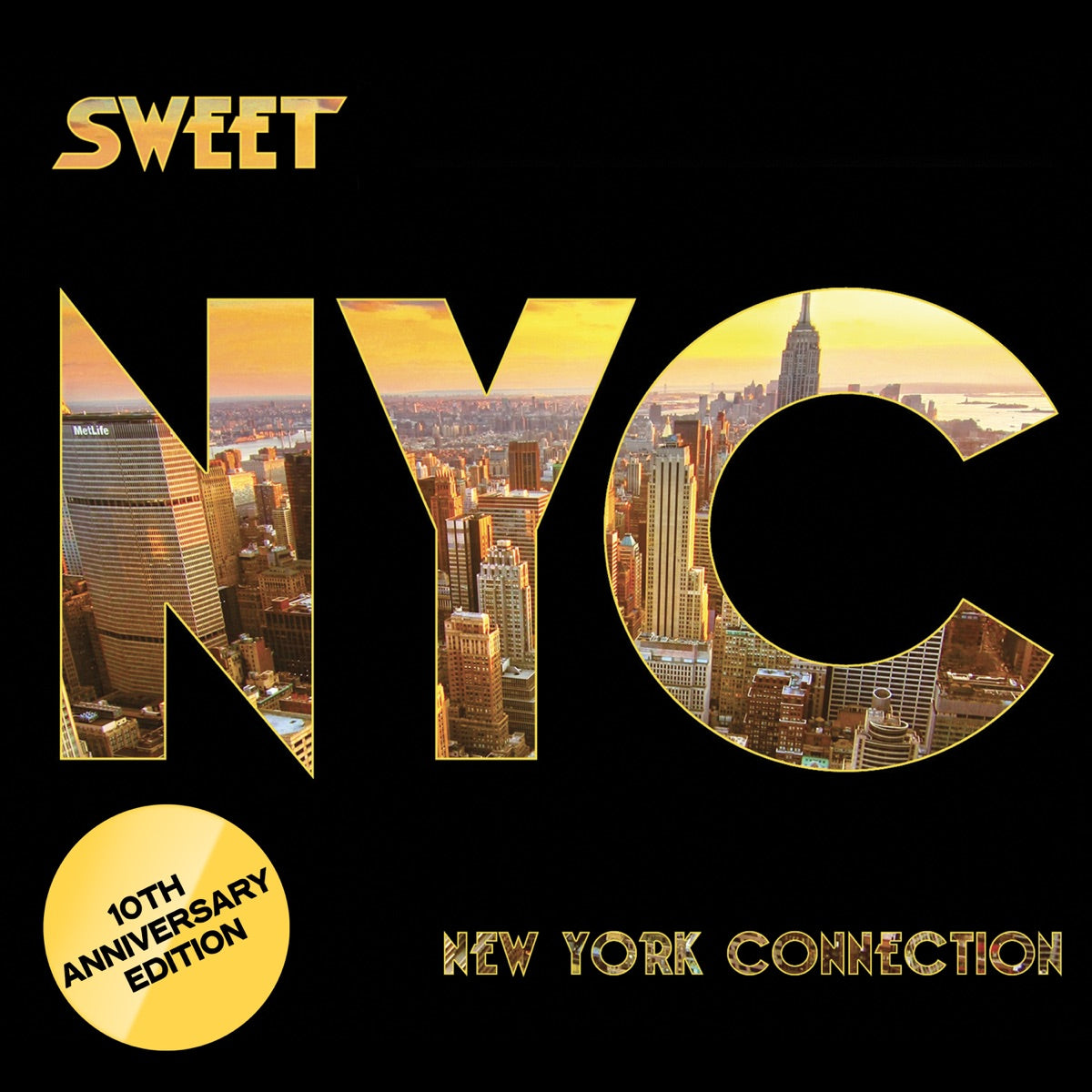 Sweet — New York Connection (10th Anniversary Edition, Remastered 2022), vinyl LP album cover