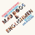 Tedeschi Trucks Band & Leon Russell — Tedeschi Trucks Band and Leon Russell Present: Mad Dogs & Englishmen Revisited Live at LOCKN', vinyl LP album cover