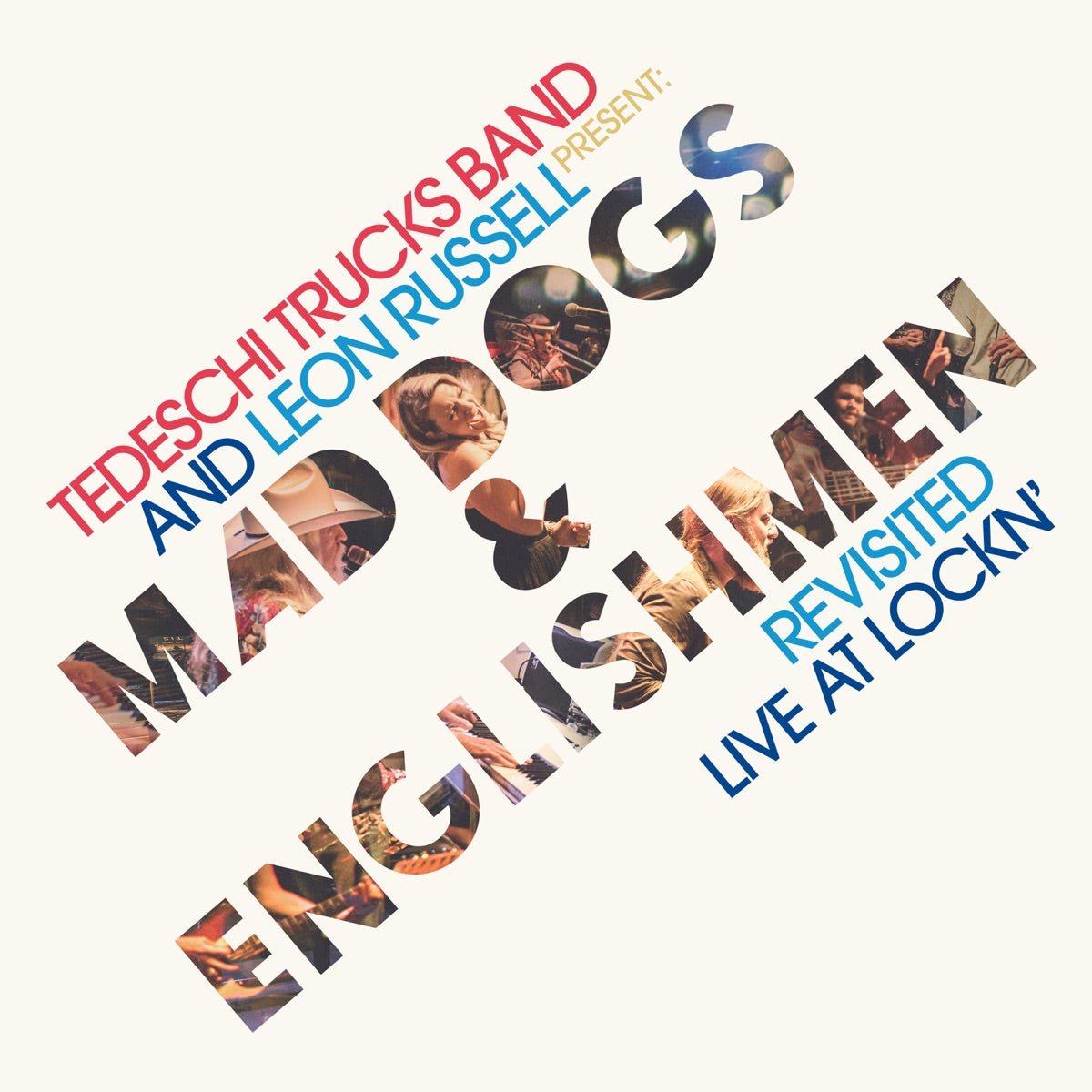 Tedeschi Trucks Band & Leon Russell — Tedeschi Trucks Band and Leon Russell Present: Mad Dogs & Englishmen Revisited Live at LOCKN', vinyl LP album cover