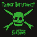 Teenage Bottlerocket — They Came from the Shadows, vinyl LP album cover