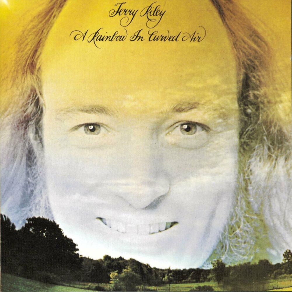 Terry Riley — A Rainbow In Curved Air, vinyl LP album cover