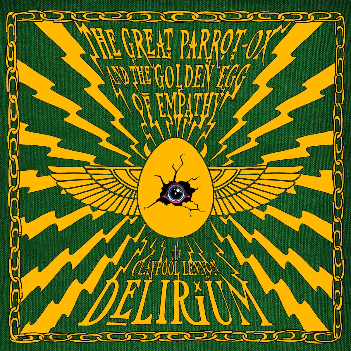 The Claypool Lennon Delirium — The Great Parrot-Ox and the Golden Egg of Empathy, vinyl LP album cover