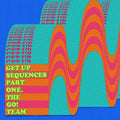 The Go! Team — Get Up Sequences Part One, vinyl LP album cover