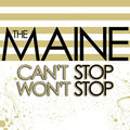 The Maine — Can't Stop Won't Stop (15th Anniversary), vinyl LP album cover