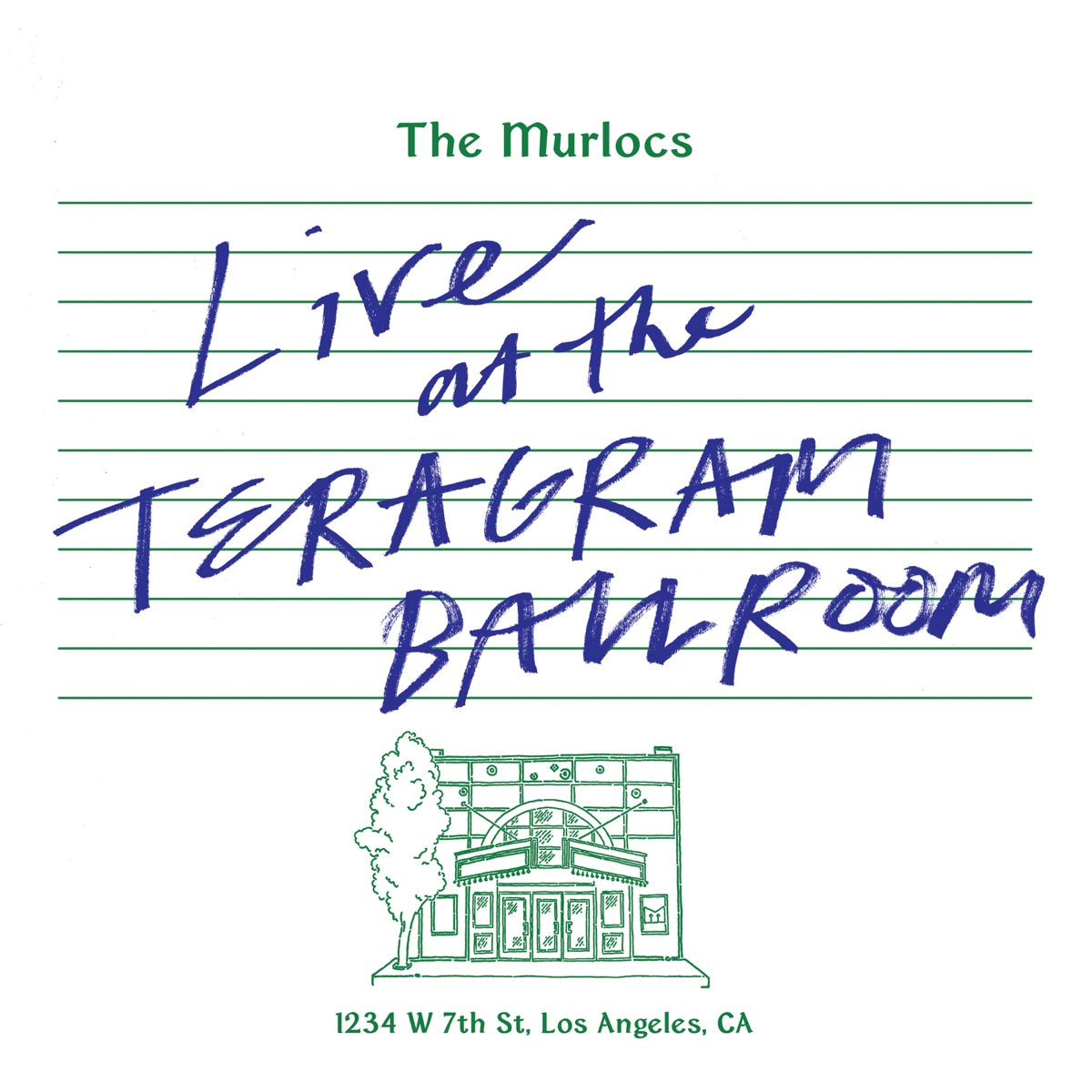 The Murlocs — Live at The Teragram Ballroom, vinyl LP album cover