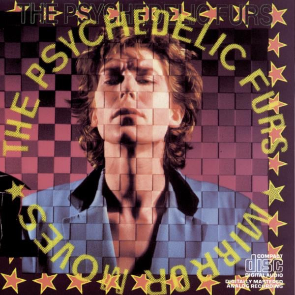 The Psychedelic Furs — Mirror Moves, 7-inch vinyl single album cover