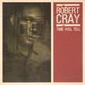 The Robert Cray Band — Time Will Tell, vinyl LP album cover