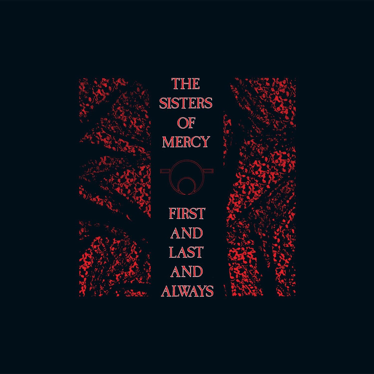 The Sisters of Mercy — First and Last and Always, vinyl LP album cover