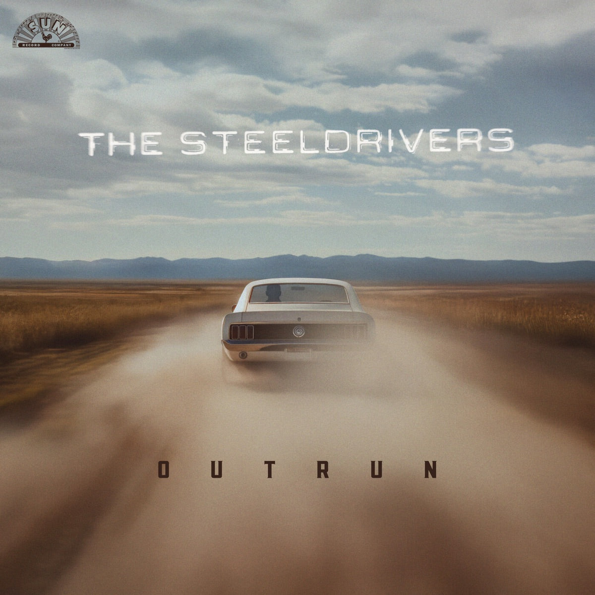 The SteelDrivers — Outrun, vinyl LP album cover