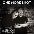 The Union of Sinners and Saints — One More Shot, vinyl LP album cover