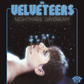 The Velveteers — Nightmare Daydream, vinyl LP album cover