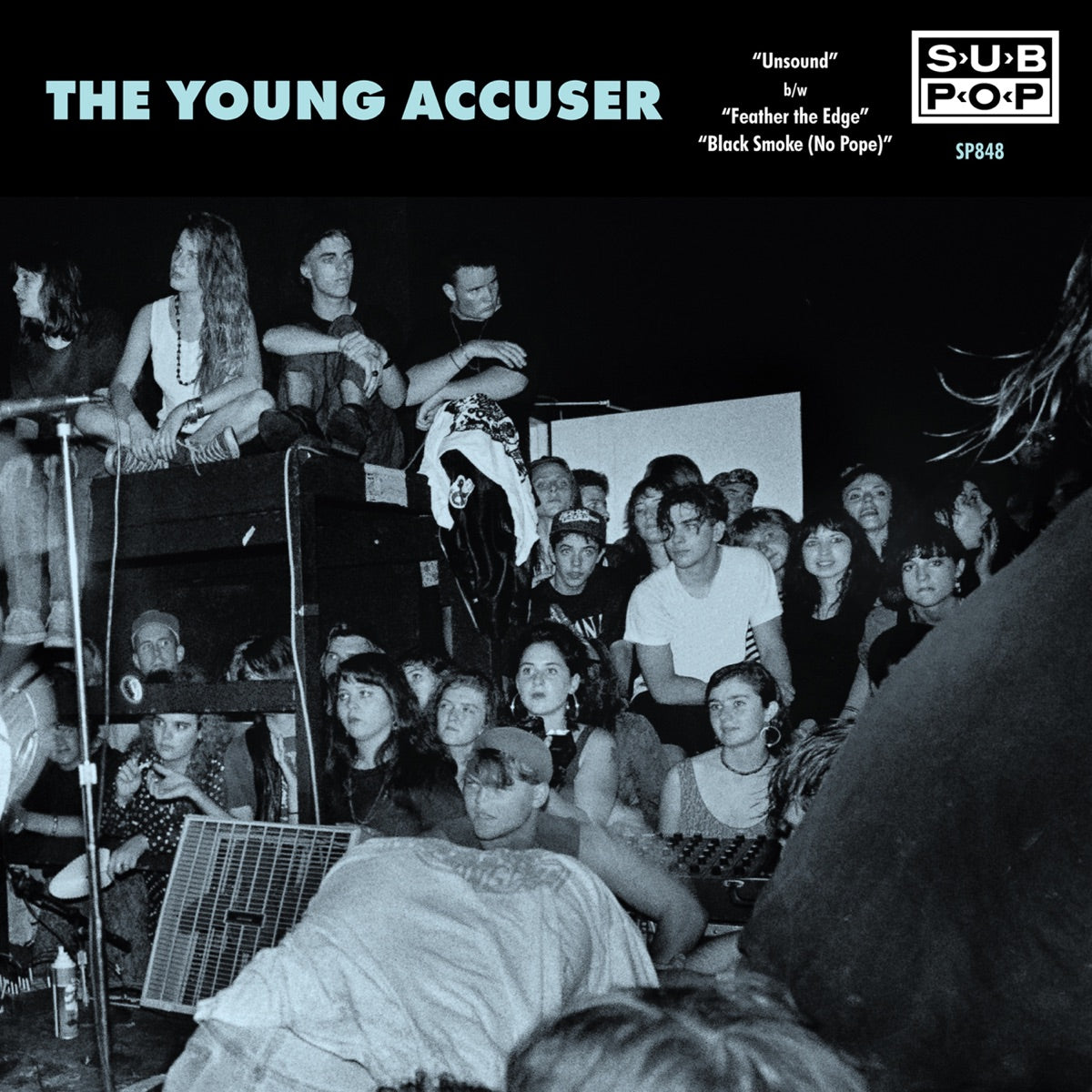 The Young Accuser — Unsound / Feather the Edge / Black Smoke (No Pope) - EP, 7-inch vinyl single album cover