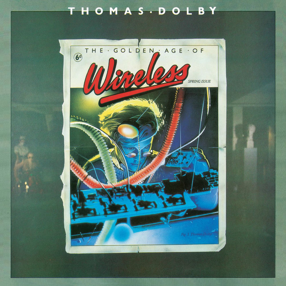 Thomas Dolby — The Golden Age of Wireless (Remastered 2009 / Bonus Tracks Edition), vinyl LP album cover
