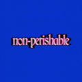 Tobi Lou — Non-Perishable, vinyl LP album cover