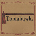 Tomahawk — Tomahawk, vinyl LP album cover
