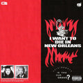 $uicideboy$ — I Want to Die in New Orleans, vinyl LP album cover