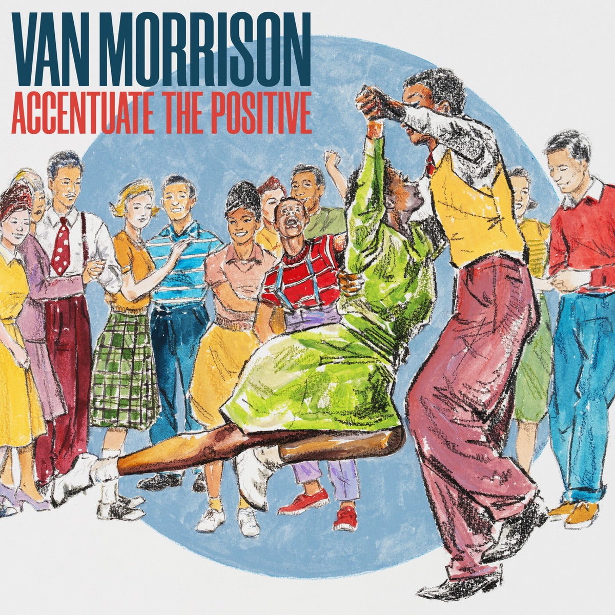 Van Morrison — Accentuate The Positive, vinyl LP album cover