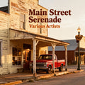 Various Artists — Main Street Serenade, vinyl LP album cover