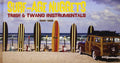 Various Artists — Surf-Age Nuggets: Trash & Twang Instrumentals 1959-1966, vinyl LP album cover