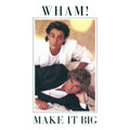 Wham! — Make It Big, 7-inch vinyl single album cover