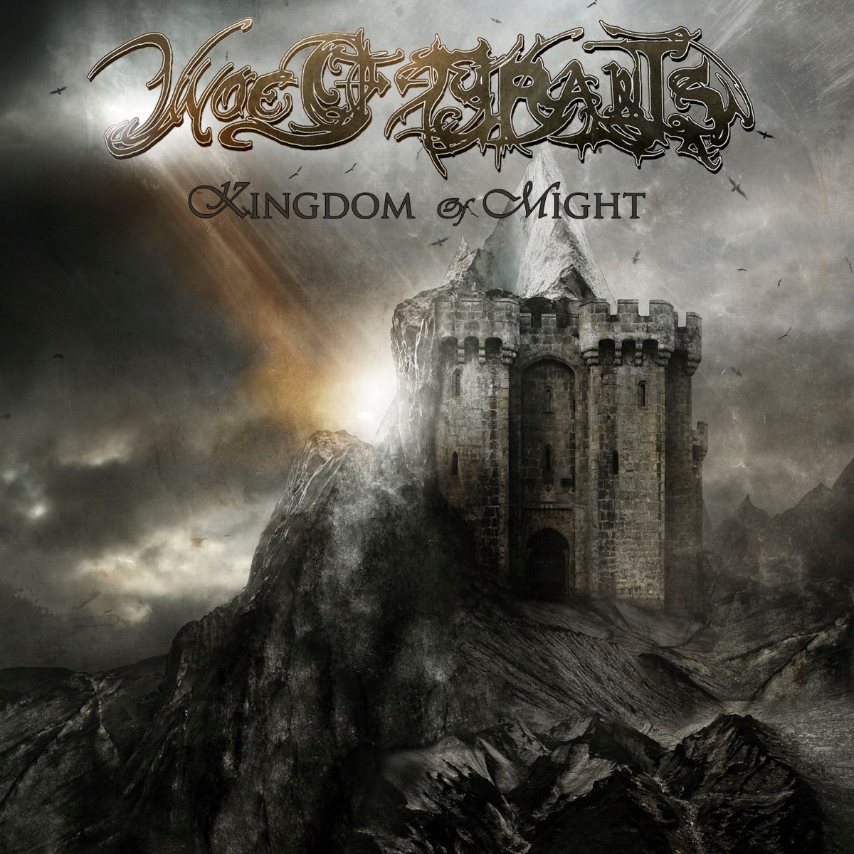 Woe of Tyrants — Kingdom of Might, vinyl LP album cover