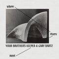 Your Brothers Keeper & Gary Bartz — Where Rivers Meet, vinyl LP album cover