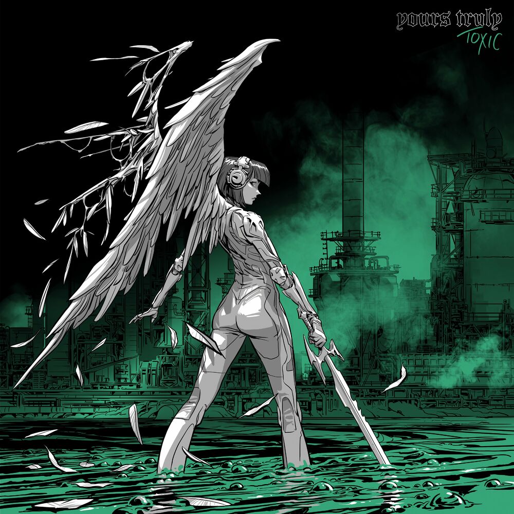 Yours Truly — TOXIC, vinyl LP album cover