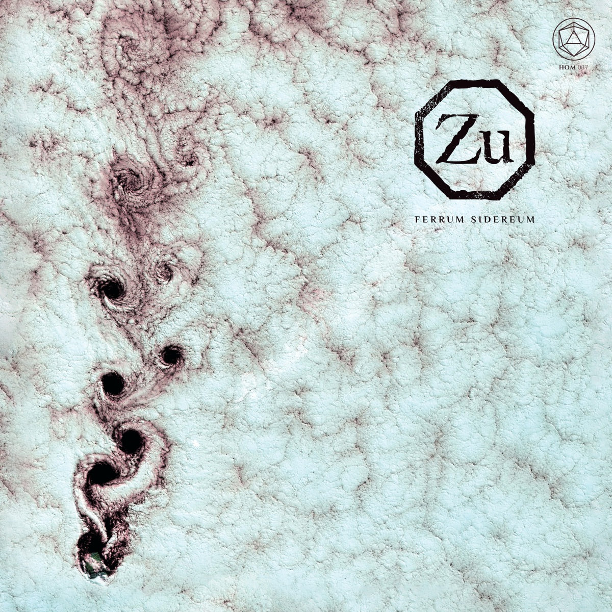 Zu — Ferrum Sidereum, vinyl LP album cover